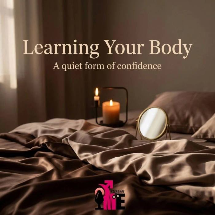 Learning Your Body: A Quiet Form of Confidence